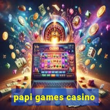 papi games casino